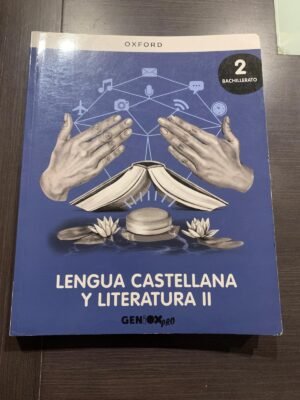 Lengua Castellana y Literatura II - Oxford