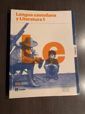 Lengua Castellana y Literatura I - Casals
