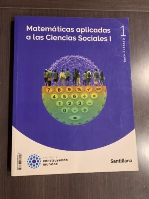Matemáticas Aplicadas a las Ciencias Sociales I - Santillana