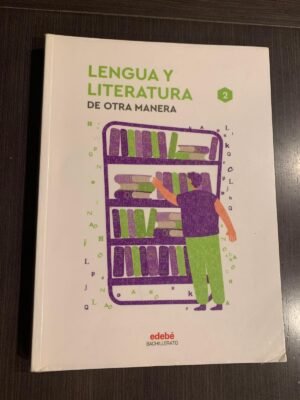 Lengua Castellana y Literatura II - edebé